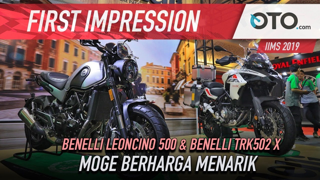 Benelli Leoncino 500 & TRK502 X | First Impression | Moge Berharga Menarik | OTO.com