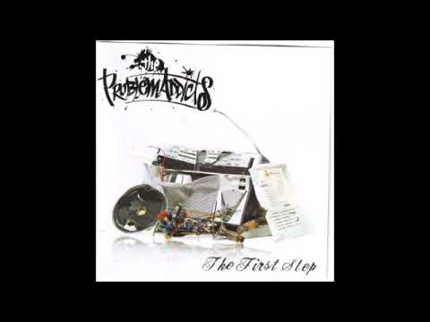 The Problemaddicts -  The First Step full album