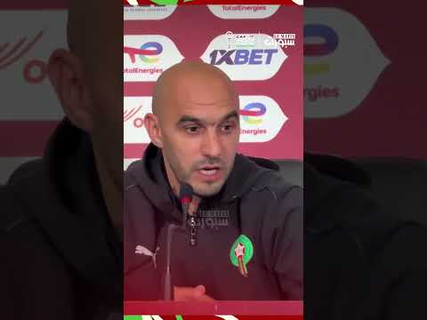 الركراكي يكسر صمته بخصوص الجدل التحكيمي المرافق للمنتخب في الكان