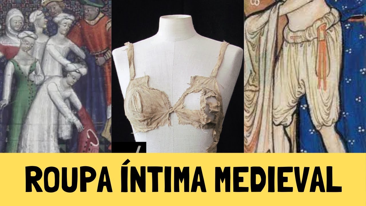Como era a ROUPA ÍNTIMA MEDIEVAL - Historiadora da Moda explica!
