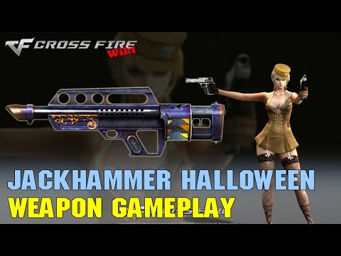 CrossFire - Jackhammer Halloween - Weapon Gameplay