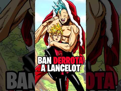 Ban Defeats Lancelot The 4 Horsemen of the Apocalypse #mokushirokunoyonkishi #shorts