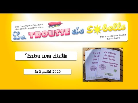 12 Faire une dictée