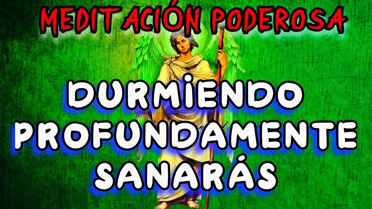 🎧DOS HORAS DURMIENDO en SANACIÓN (Poderoso Audio) 💚Oración Arcángel RAFAEL 💤DESCANSA PLACIDAMENTE
