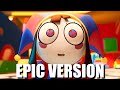 The Amazing Digital Circus End Orchestral Theme EPIC VERSION Your New Home