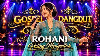 Download lagu KUMPULAN DANGDUT ROHANI KRISTEN PALING BERDENDANG ✝️ UNTUK MENEMANI KERJA, BELAJAR DAN SANTAI✝️ mp3