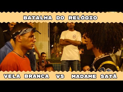 Vela Branca VS Madame Satã -1ª Fase - Rap Df Vlogs/Batalha do Relógio - 24/01/2019
