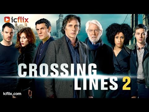 Crossing Lines Trailer S02 - icflix