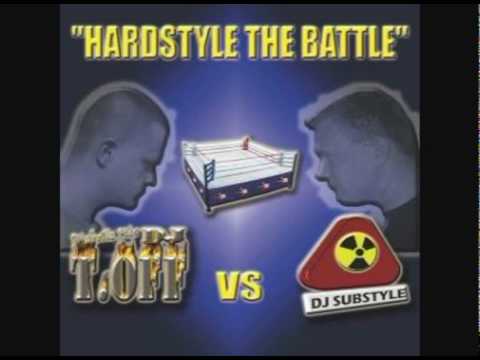 Dj T.Off Vs Dj Substyle - Hardstyle The Battle