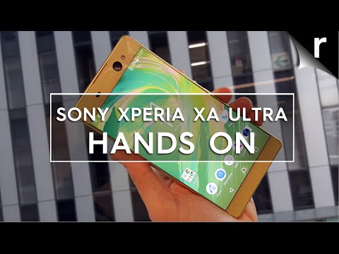 Sony Xperia XA Ultra: Hands on with Sony's 6-inch phablet