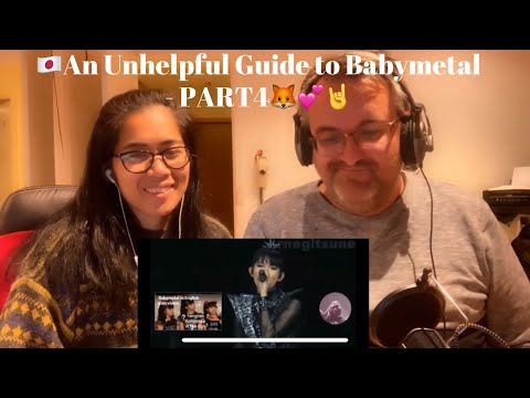 🇩🇰NielsensTv REACTS TO 🇯🇵An Unhelpful Guide to Babymetal- PART4🦊💕🤘