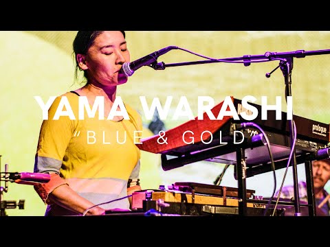 Yama Warashi - ‘Blue & Gold’ (Art School Live)