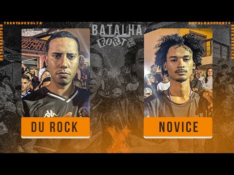DU ROCK x NOVICE | SEMIFINAL | 20ª EDIÇÃO - BATALHA DO FORTE | CABO FRIO
