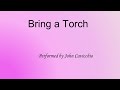 Bring a Torch - John Cavicchio - Ref#143 - Christmas