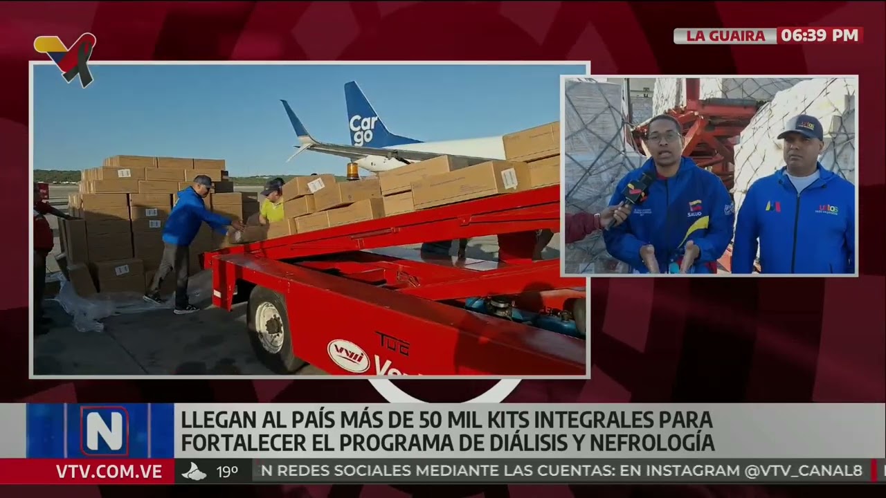 Llegan 50 mil kits de diálisis y nefrología para reponer los destruidos por ataque estadounidense