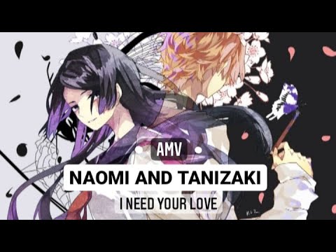 AMV - Naomi and Jun'ichiro Tanizaki
