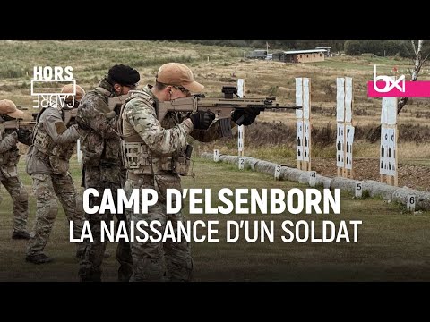 Hors Cadre - Elsenborn Camp: The Birth of a Soldier