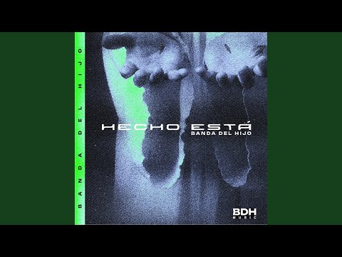 Hecho Está