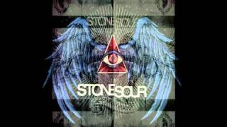 Stone Sour Digital (Did you Tell) *NEW SONG* [HQ]