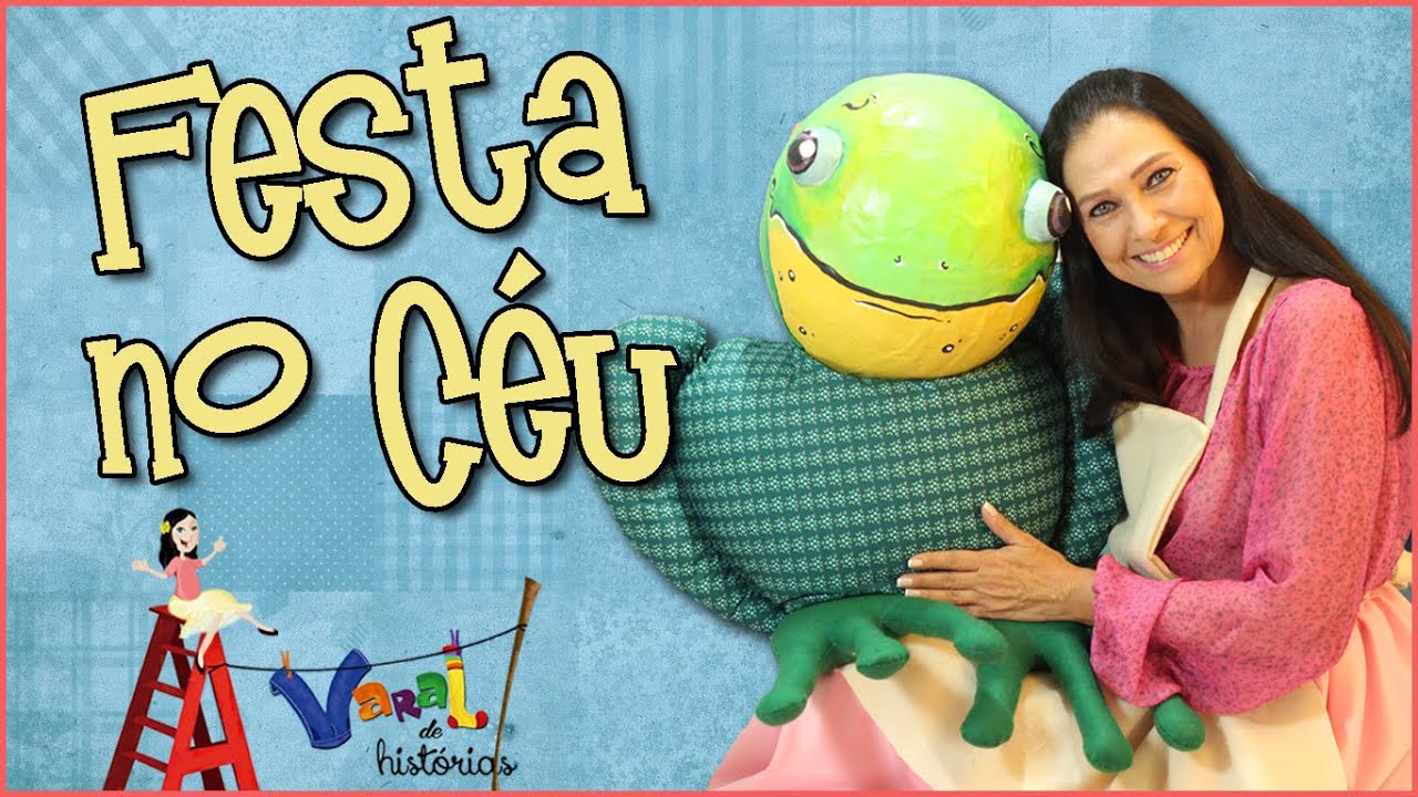 Festa no Céu - Varal de Histórias