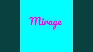 Mirage