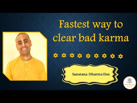 Fastest way to clear bad karma!