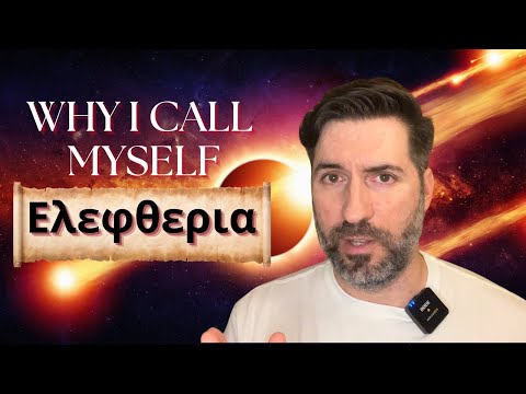 Why I Call Myself Frater Eleftheria