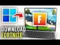 How To Download Fortnite On PC Laptop Full Guide