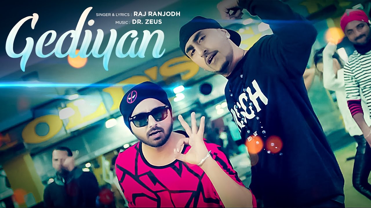 Gediyan Lyrics  | Punjabi | Raj Ranjodh | Dr Zeus