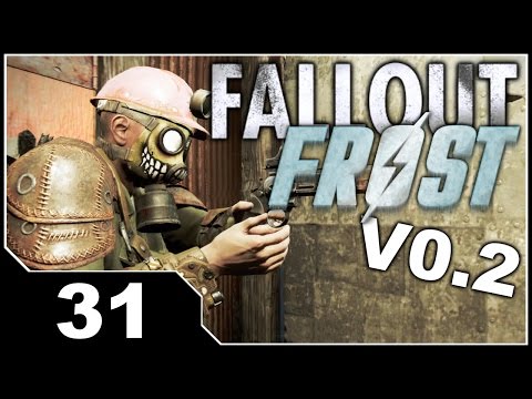 Fallout FROST V0.2 - EP31