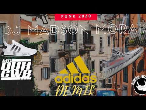 MC DUH CWB - ADIDAS DE MIL (PROD. DJ MADSON MORAIS) 2020