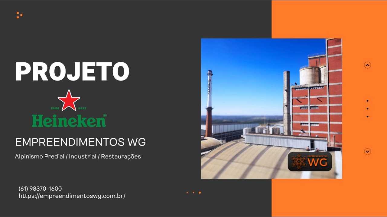 HEINEKEN - Reforma e Revitalização (Alpinismo Industrial) - Empreendimentos WG