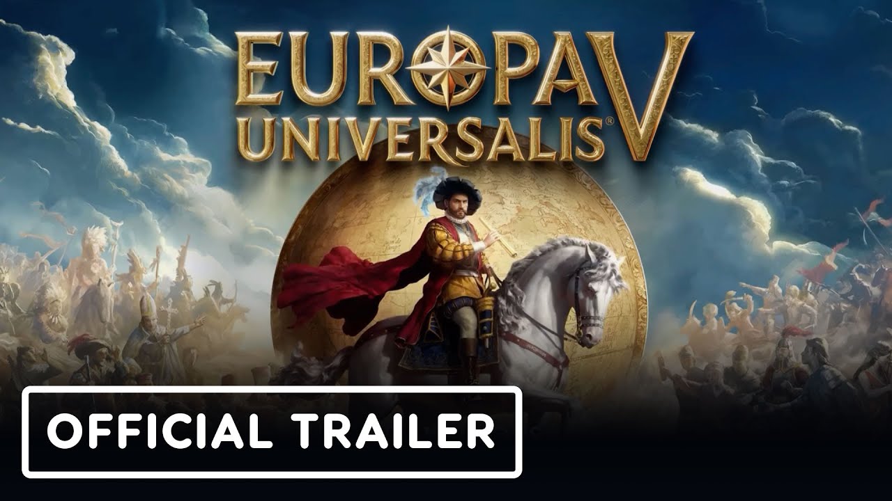 Europa Universalis 5 - Official Gameplay Trailer