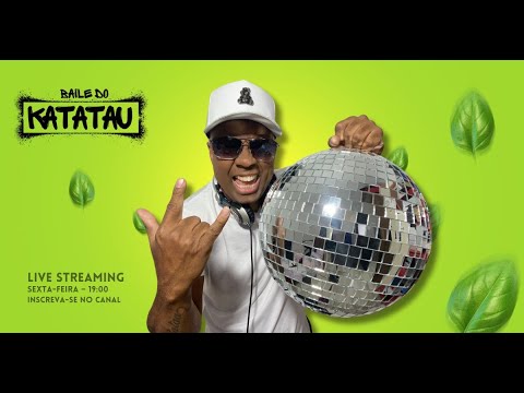 BAILE do KATATAU - 09/01/2026