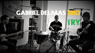 Gabriel Delmas Trio plays TRY