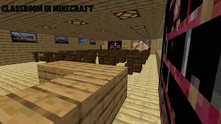 Classroom in Minecraft