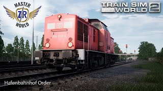 Hafenbahnhof Order - Main Spessart Bahn - BR 204 - Train Sim World 2