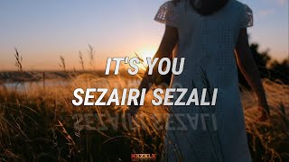 Download lagu IT'S YOU - SEZAIRI SEZALI | VIDEO LIRIK TERJEMAHAN mp3