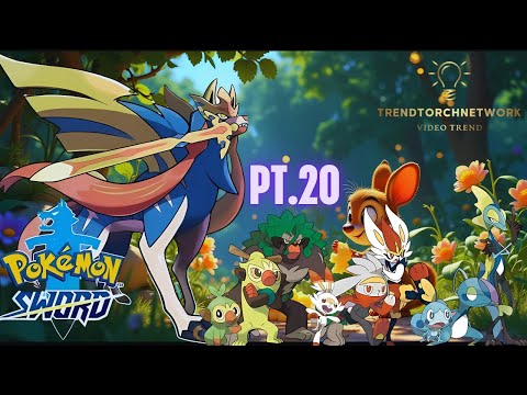 Pokémon Sword: Ep#20 Full Gameplay & Walkthrough