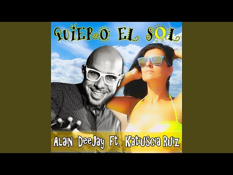 Quiero el Sol (feat. Katiuscia Ruiz) (Acoustic Version)