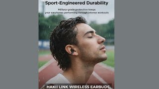 HAKII LINK WIRELESS EARBUDS