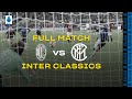 INTER CLASSICS | FULL MATCH | AC MILAN vs INTER | 2009/10 SERIE A TIM - MATCHDAY 02 ⚫🔵🇮🇹