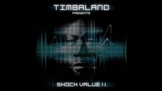 Timbaland - Ease Off The Liquor - Shock Value II