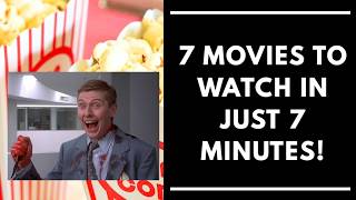 7 MOVIES TO CHECK OUT! (IN JUST 7 MINUTES!) PART NINE!