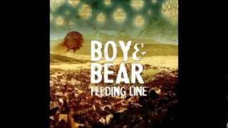 Boy And Bear - Feeding Line video