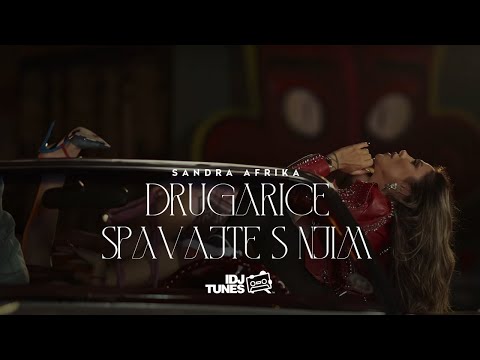 SANDRA AFRIKA - DRUGARICE SPAVAJTE S NJIM (OFFICIAL VIDEO 2024)