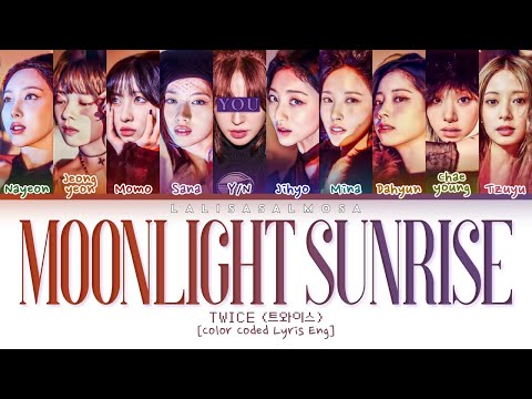 TWICE  (트와이스) & YOU AS A MEMBER | MOONLIGHT SUNRISE | [Karaoke] Color Coded Lyrics