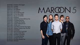 Maroon 5 greatest hits Full Playlist    Maroon 5 b