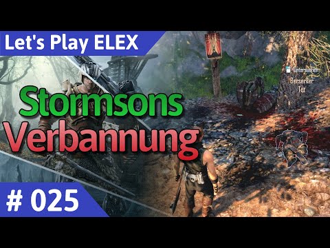 ELEX deutsch Teil 25 - Stormsons Verbannung Let's Play
