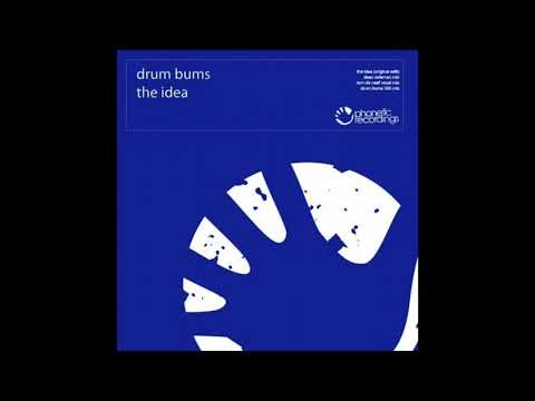 Yousef & Steve Mac Present Drum Bums - The Idea (303 Mix) [Carioca]
